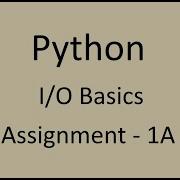 Assignment 1A I O Basics Python NxtWave CCBP
