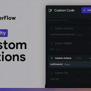 Custom Actions FlutterFlow University