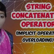 Java Programming 30 String Concatenation Operator Implicit Operator Overloading In Java