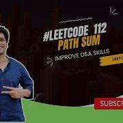 Leetcode 112 Path Sum Кодирование декодированного листа SDE