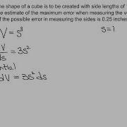 Finding The Approximate Maximum Error Of The Volume Of A Cube Sophia Learning Tutorials