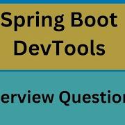 Spring Boot DevTools Spring Boot Tutorial For Beginners