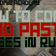 How To COPY And PASTE Bases In RUST Rust Admin Academy Rust Tutorial 2020