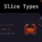 Rust Slice Types