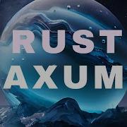 Is This The BEST Rust Web Framework AXUM Postgres Axum Rust