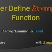 User Define Strcmp Function Implementation C Programming In Tamil String Compare Function