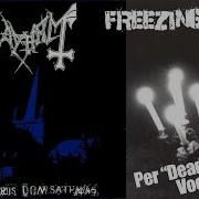MAYHEM Freezing Moon Dead S Version LYRICS HQ