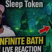 Sleep Token Infinite Bath Live Performance Reaction