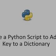 Write A Python Script To Add A Key To A Dictionary Add Key Value To Python Dictionary