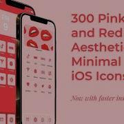 Icon Pack 300 IOS 14 Pink And Red Icon Pack