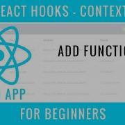React Hooks Context CRUD APP 05 Add Functionality