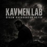 Kavmen Lab ÖFKEM KUSURUNDAN BÜYÜK Official Music Video