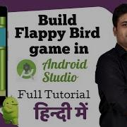 How To Build Flappy Bird Game App In Android Studio Create A Game In Android