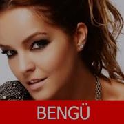 Bengü Kimdir