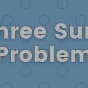 Java Leetcode 15 16 259 Three Sum Problem Two Pointers 6