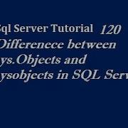 Sys Objects Vs Sysobjects In SQL Server