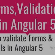 Forms Controls And Validations In Angular 5
