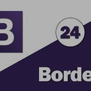 24 Bootstrap 4 Tutorial Utilities Border