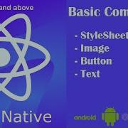 Basic Components In React Native Stylesheet Images Button Text In React Native 2021