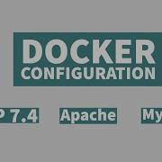 Docker Setup For Apache PHP 7 4 MySQL 8 And PhpMyadmin
