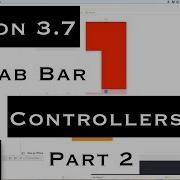 Lesson 3 7 App Development With Swift Tab Bar Controllers Part 2