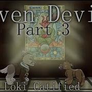Seven Devils Part 3 Loki Catified MAP By Mysteri Noodle