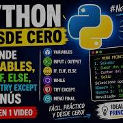 Python Desde Cero Aprende Variables If While Y Menús