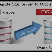 How To Migrate SQL Server Database To Oracle Using Oracle SQL Developer