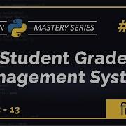 Python Project 13 STUDENT GRADE MANAGEMENT SYSTEM In Python Complete Step By Step Hindi Tutorial