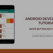 Android Development Tutorial Swipe To Show Button Recycler View