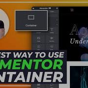Elementor Flexbox Container Tutorial Use It The RIGHT WAY