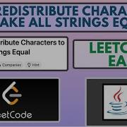 Leetcode 1897 Redistribute Characters To Make All Strings Equal Easy Java Solution