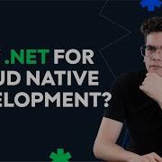 Why NET For Cloud Native Development NET 8 NET Aspire