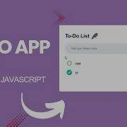 Todo List App Made With HTML CSS And JS Part 2
