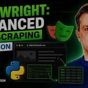 Playwright Advanced Web Scraping In Python