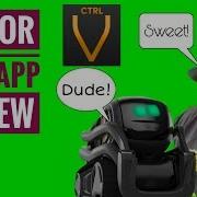 Vector CTRL APP Review Make Vector Say Anything With This APP