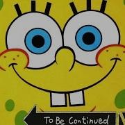 Spongebob To Be Continued Compilation