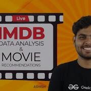 IMDB Data Analysis And Movie Recommendations Ashish Jangra GeeksforGeeks