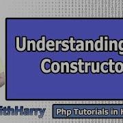 PHP Constructor Understanding Construct Function In Php PHP Tutorial 78