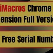 IMacros Chrome Extension Full Version
