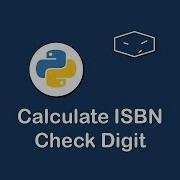 Calculate Isbn Check Digit In Python