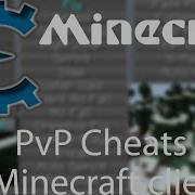 PvP Cheats Methods In Minecraft Clients 2 Cheat Engine
