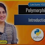 Polymorphism In Python Python Tutorials For Beginners Lec102