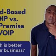 Cloud Based VOIP Vs On Premise VOIP Which Is Better