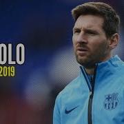 Lionel Messi Solo Skills Goals 2018 2019 HD