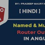 Multiple Router Outlets Named Router Outlets Angular 10 Tutorials In Hindi Part 51