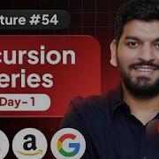 Lecture 54 Recursion Basics Recursion Series Day 1 DSA Series By Babbar