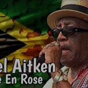 LAUREL AITKEN LA VIE EN ROSE LEGENDA BY PAULO ROBERTO ROOTS