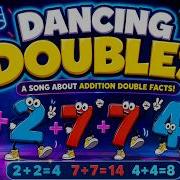 Dancing Doubles A Song About Doubles Facts Doublesfacts