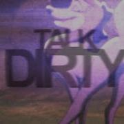 Talk Dirty Full Animash MEP